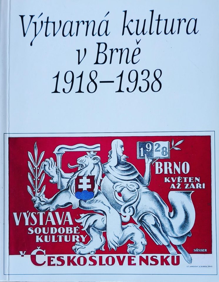 Výtvarná kultura v&nbsp;Brně 1918-1938