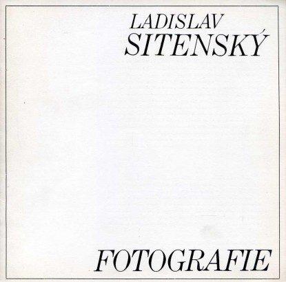Ladislav Sitenský – Fotografie