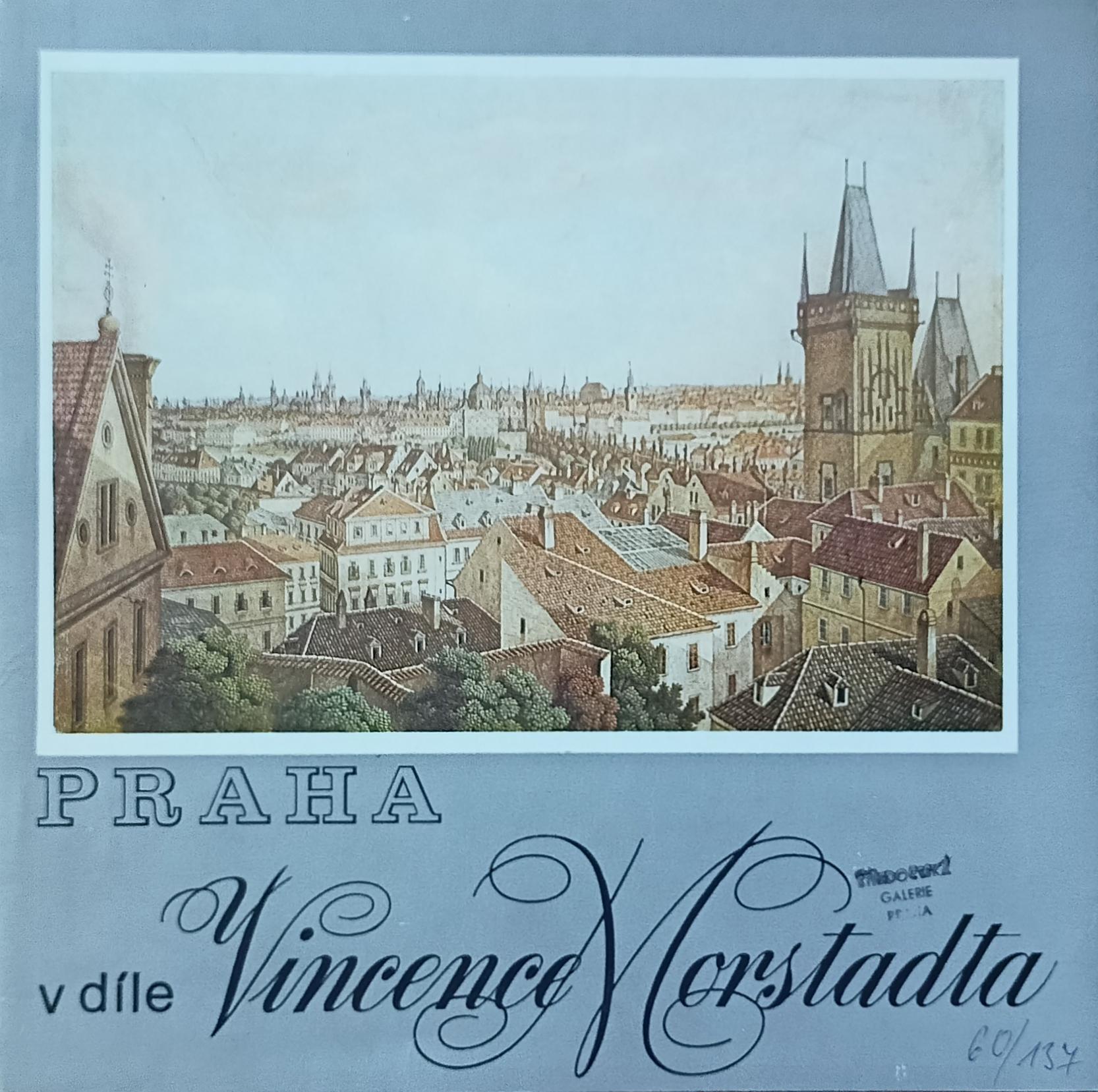 Praha v díle Vincence Morstadta