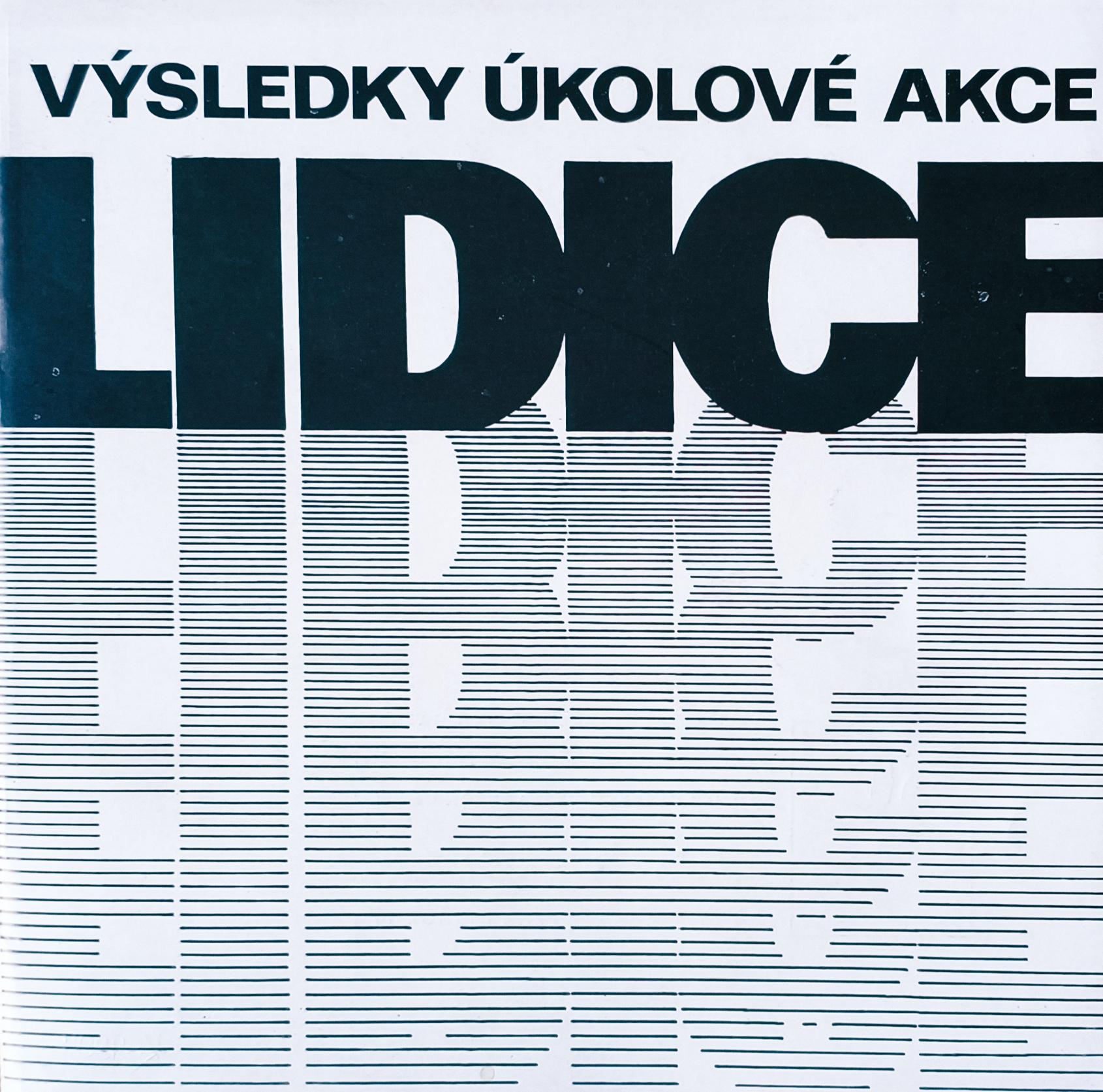 Výsledky úkolové akce Lidice