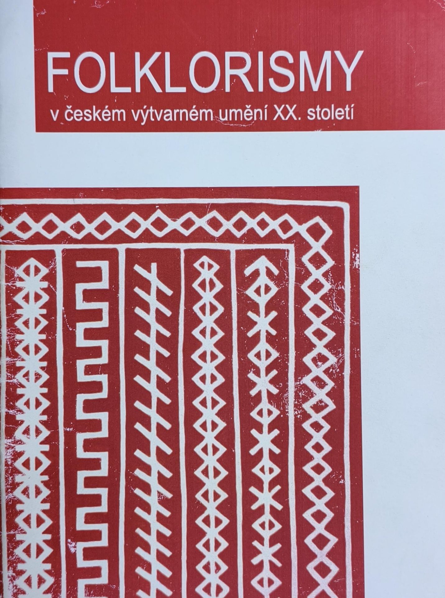 Folklorismy v&nbsp;českém výtvarném umění XX. století