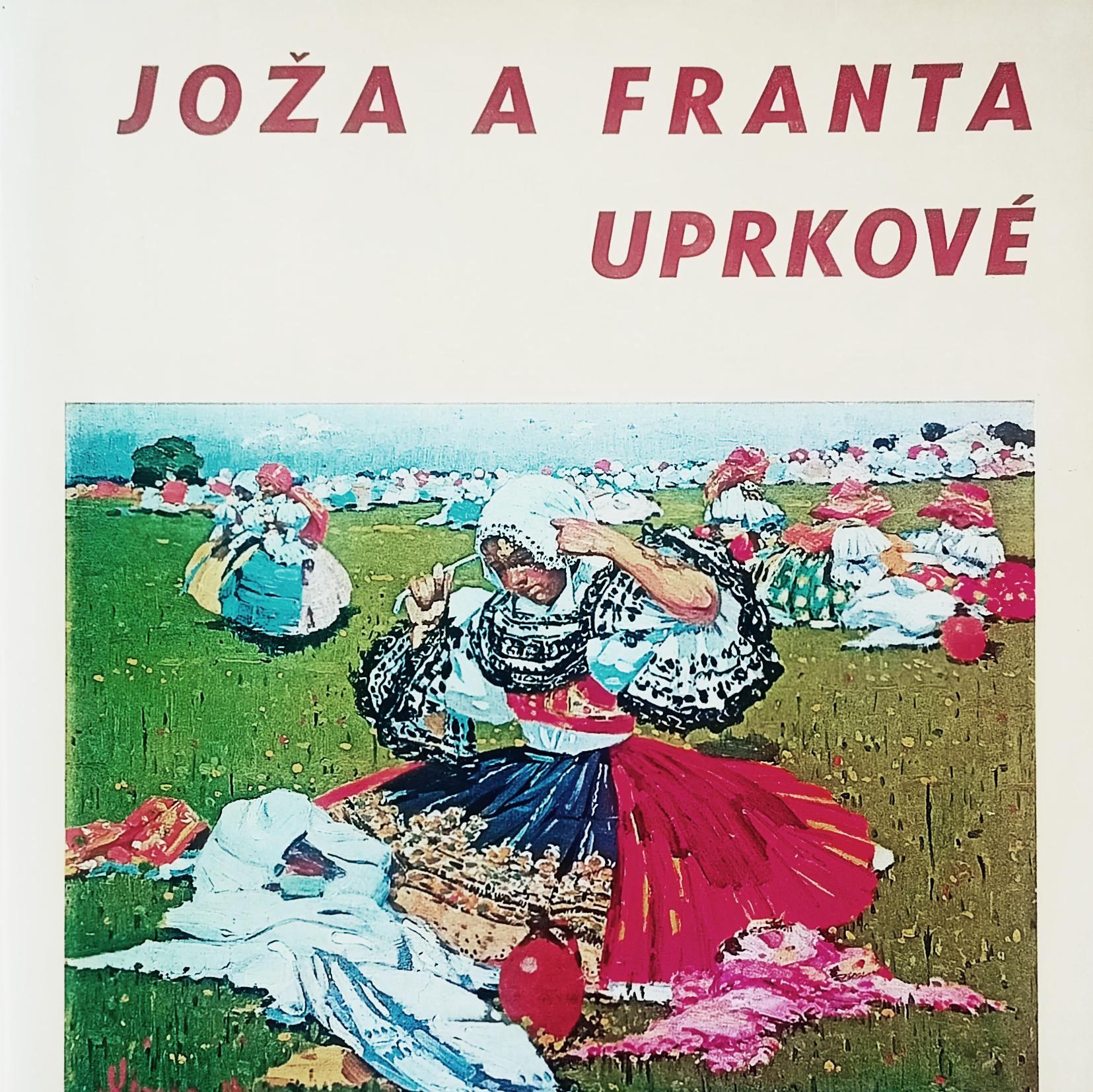 Joža a Franta Uprkové
