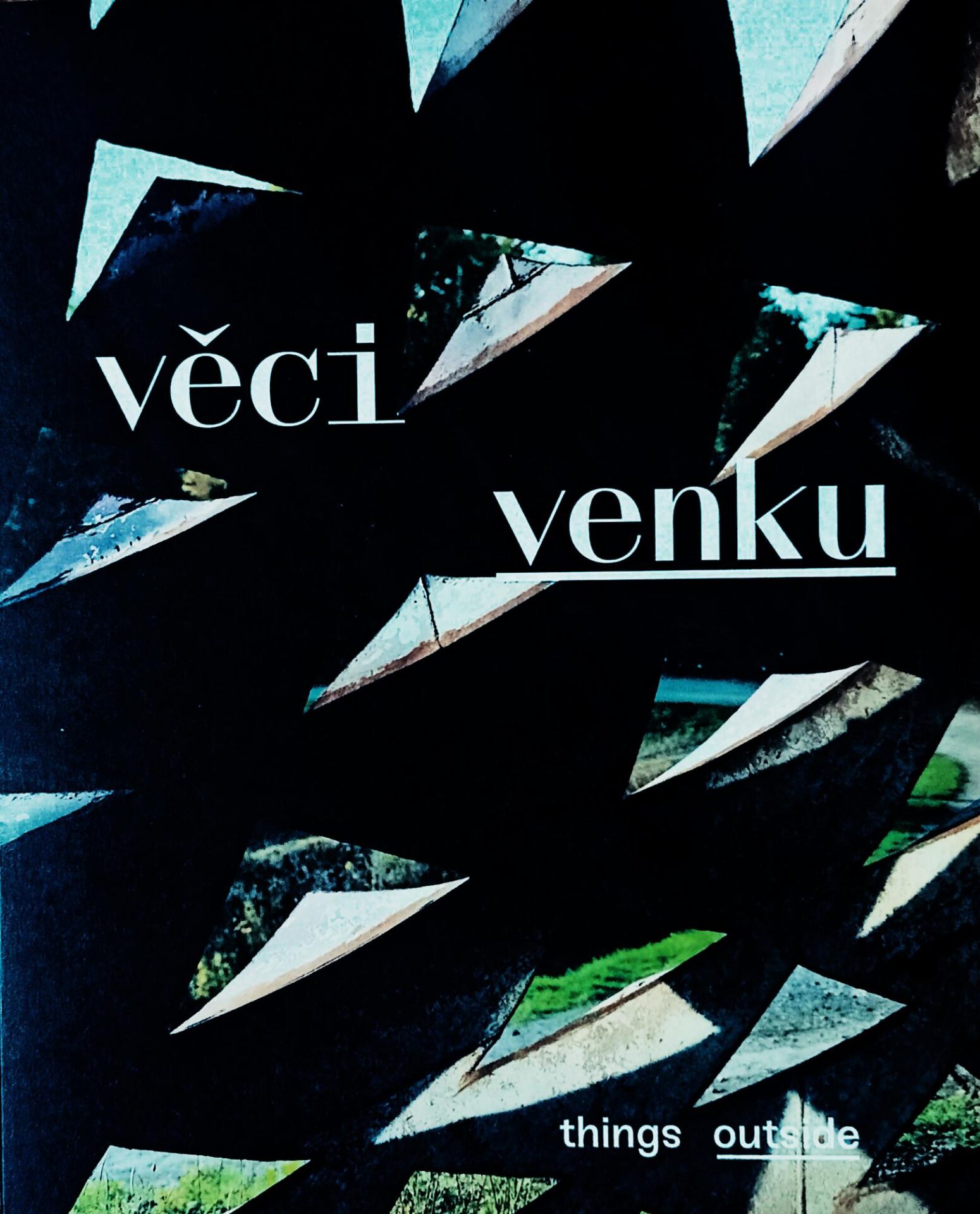 Čestmír Suška – Věci venku / Things Outside