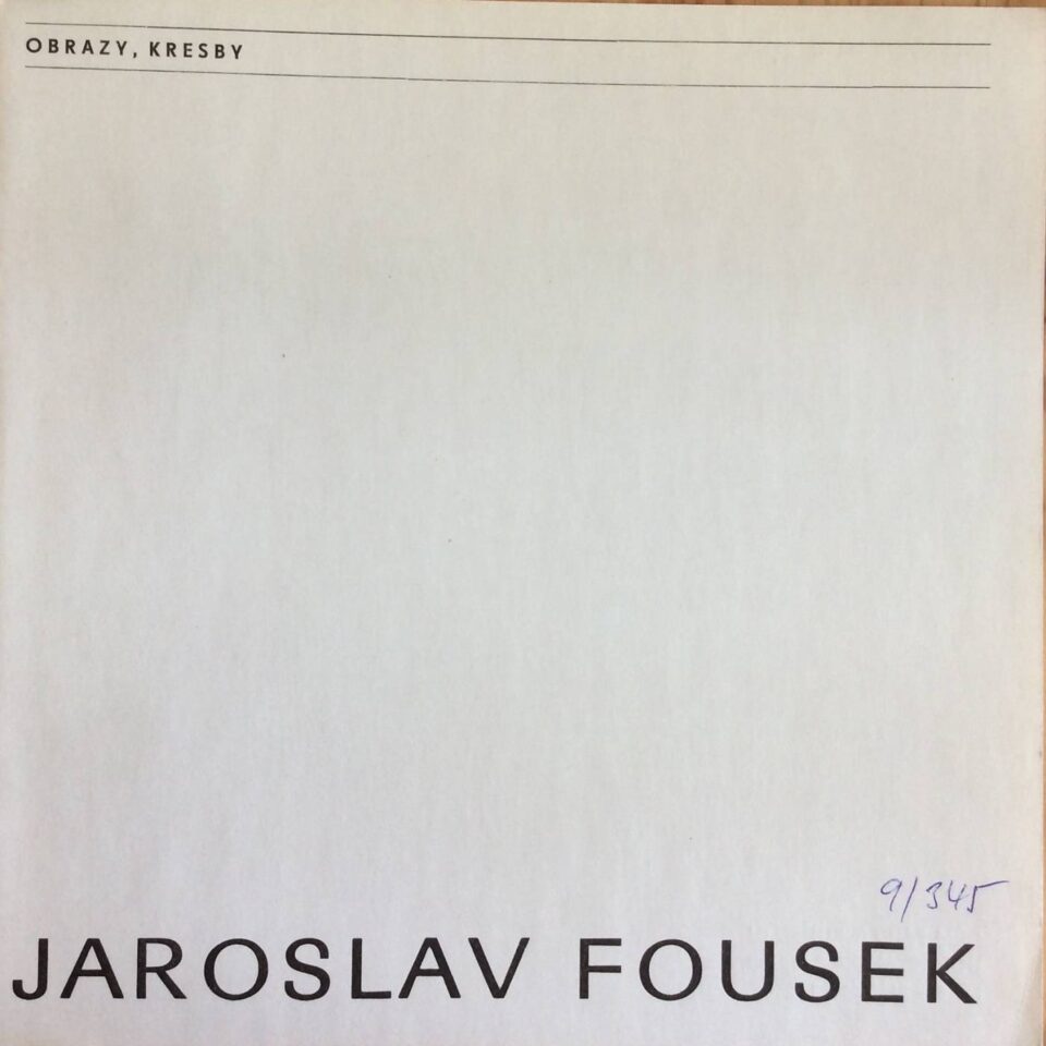 Jaroslav Fousek – Obrazy, kresby