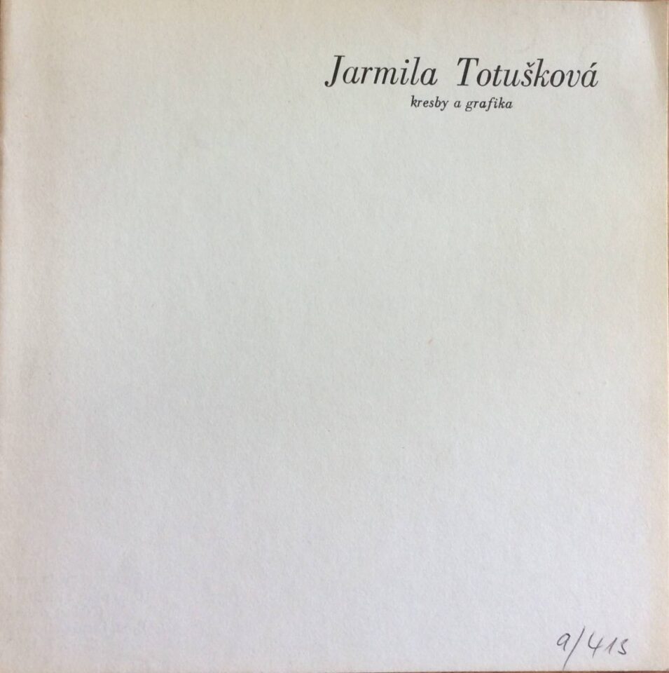 Jarmila Totušková – Kresby a grafika