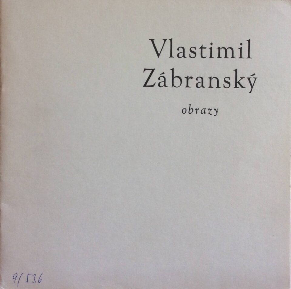 Vlastimil Zábranský – Obrazy