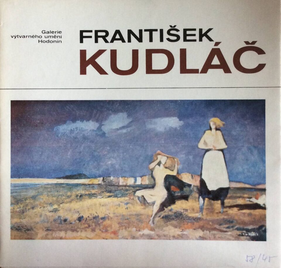 Zasloužilý umělec František Kudláč, laureát státní ceny Klementa Gottwalda – výběr z díla