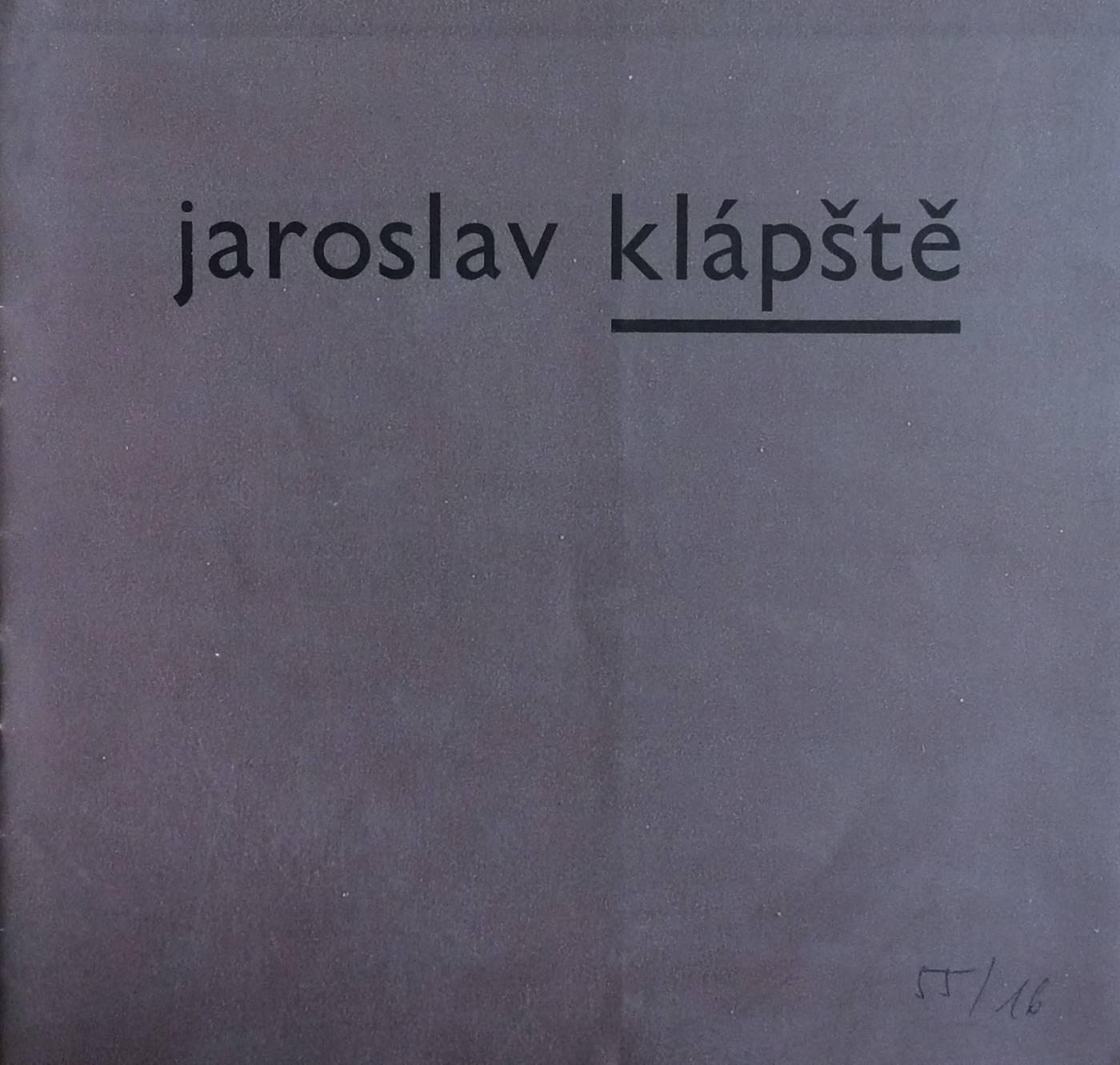 Jaroslav Klápště – Obrazy, grafika