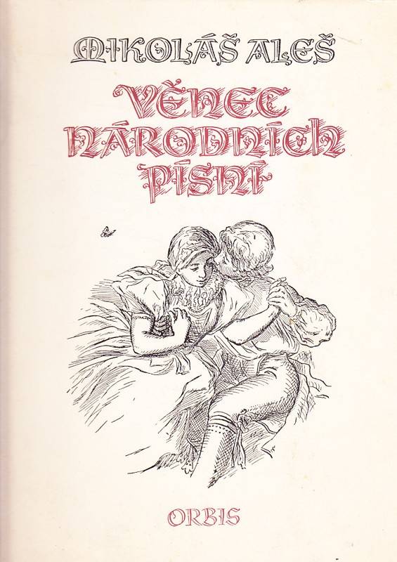 Mikoláš Aleš – Věnec národních písní