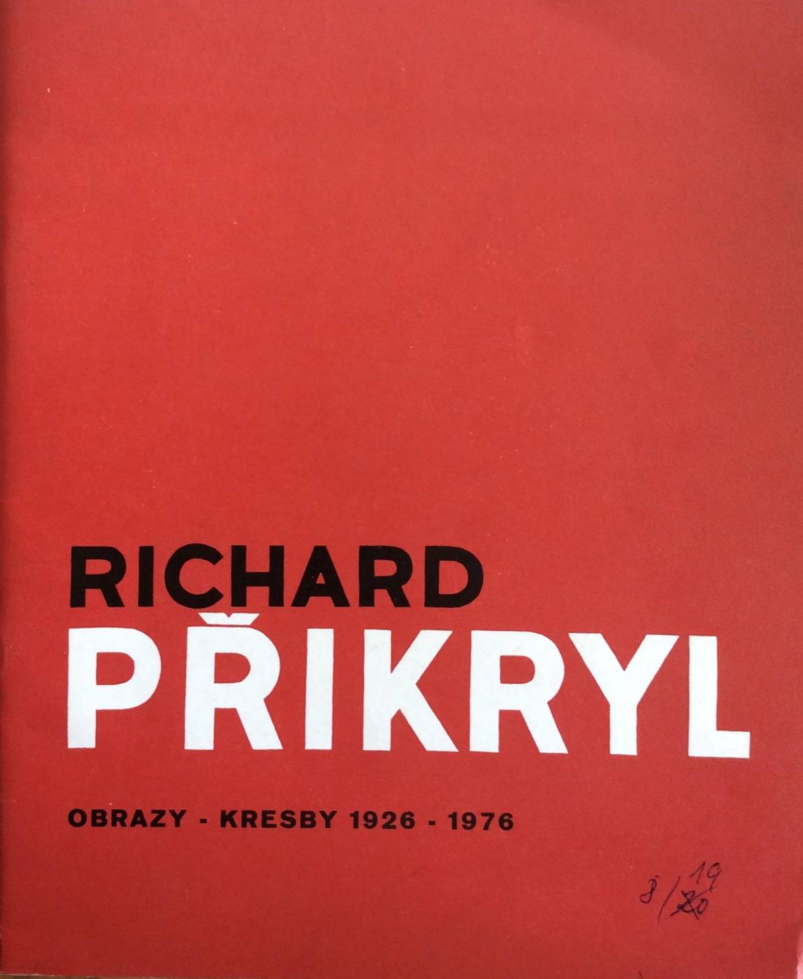 Richard Přikryl – obrazy, kresby 1926 – 1976