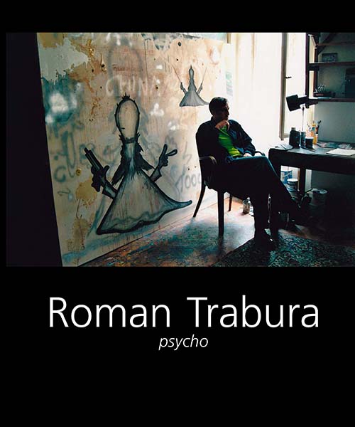 Roman Trabura – Psycho