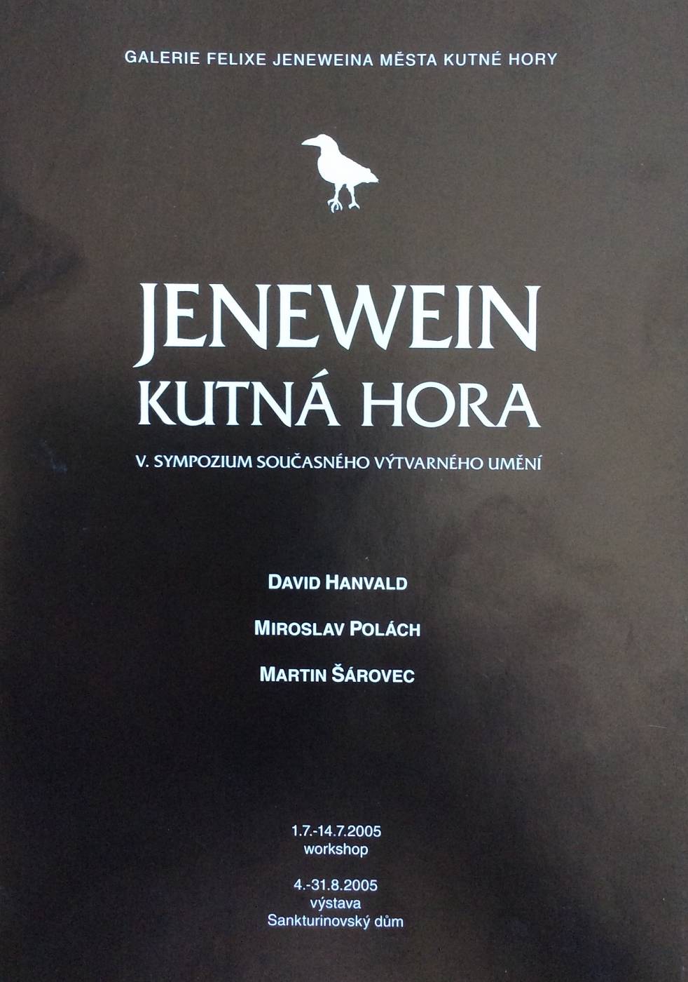Jenewein Kutná Hora – V. Sympozium současného výtvarného umění