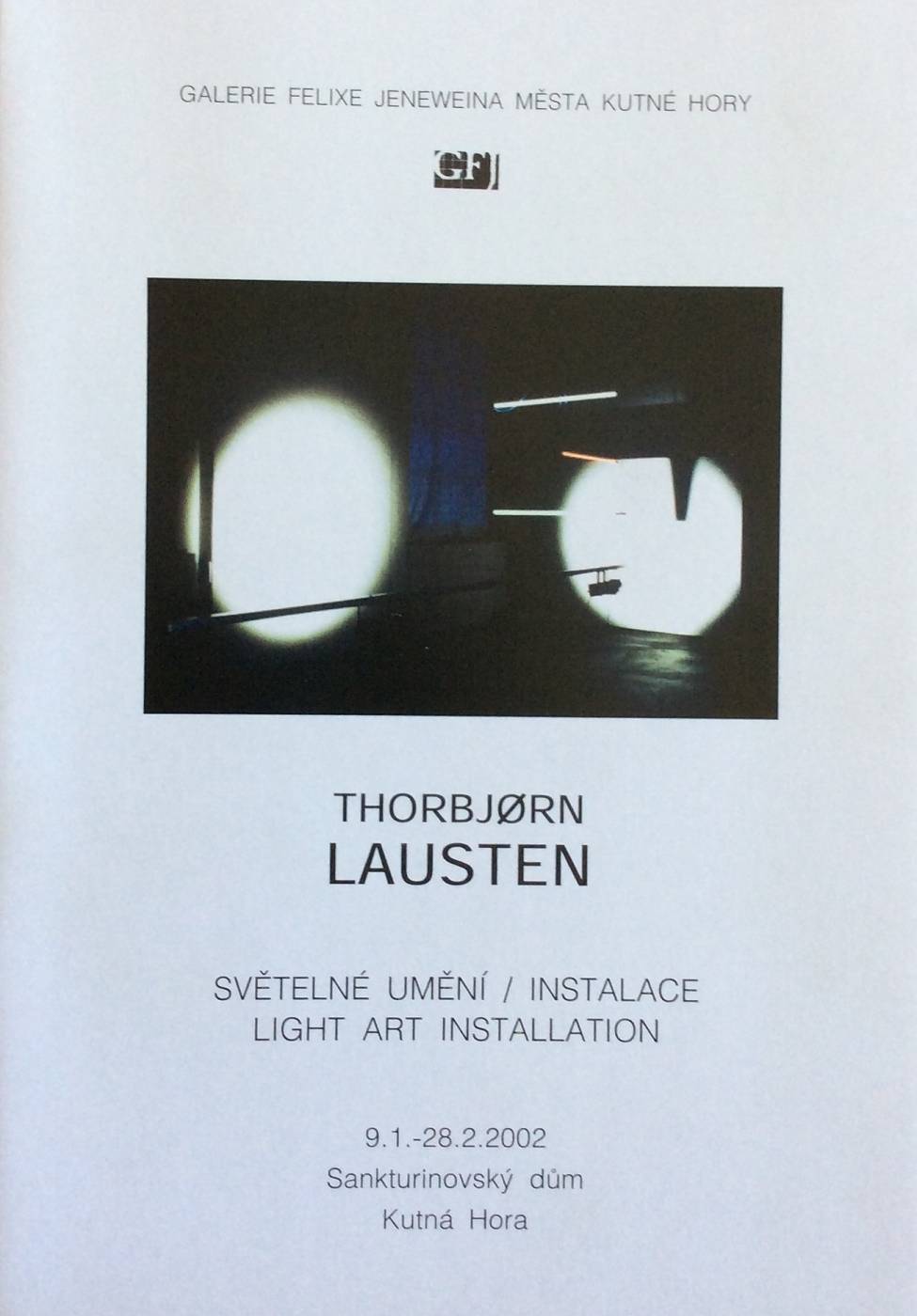 Thorbj?rn Lausten – světelné umění, instalace / Light Art, Installation