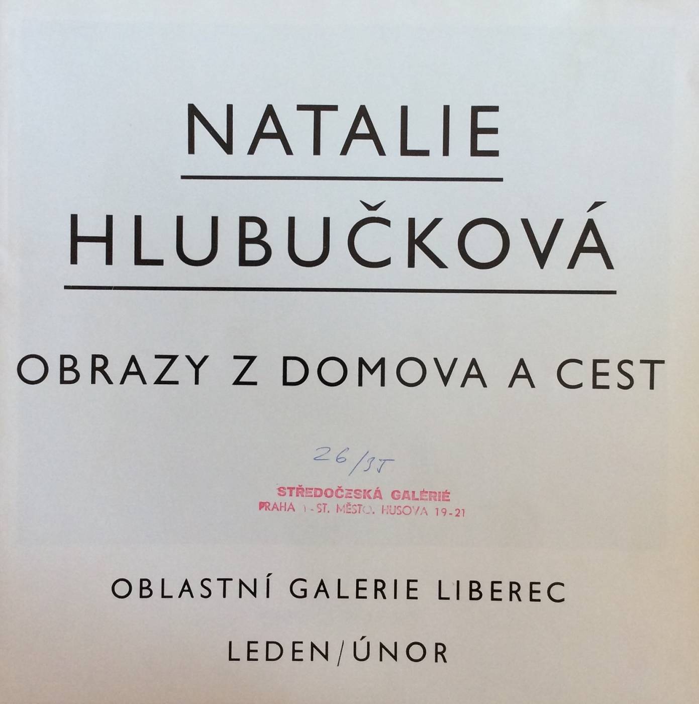 Natalie Hlubučková – Obrazy z domova a cest