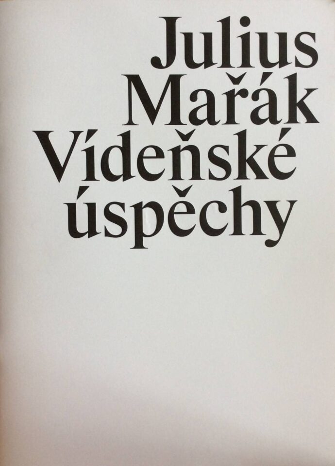Julius Mařák – Vídeňské úspěchy