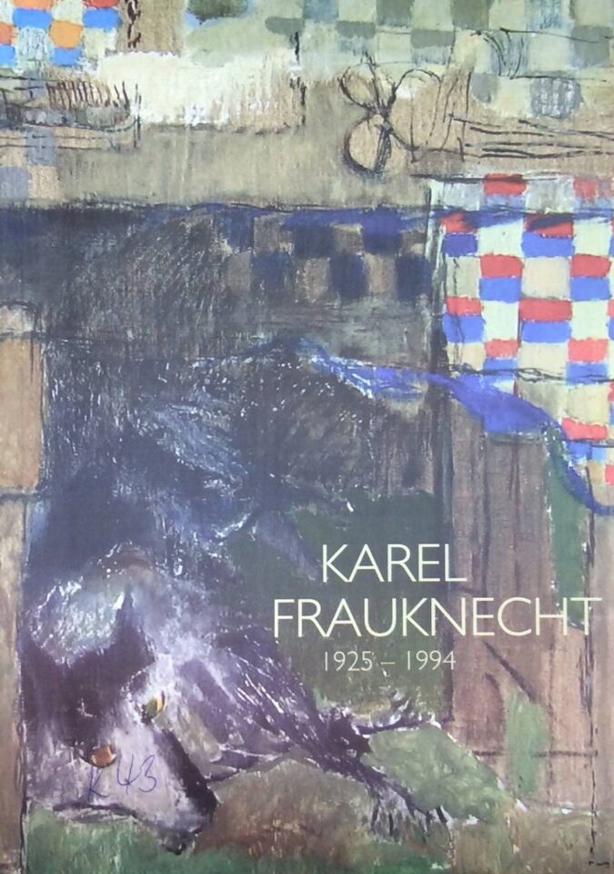 Karel Frauknecht 1925-1994