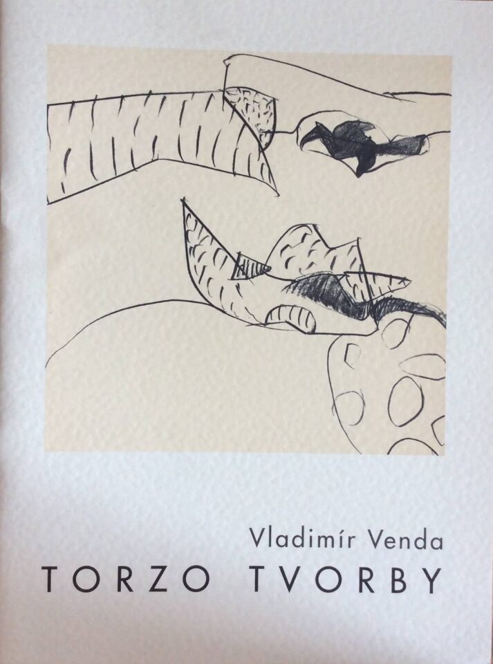Vladimír Venda (1952 – 1989) – Torzo tvroby