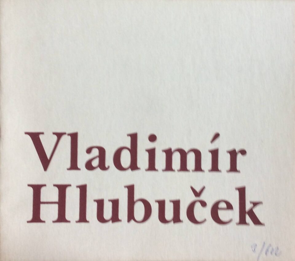 Vladimír Hlubuček – obrazy