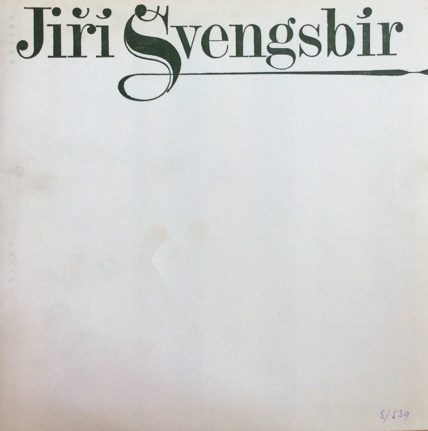 Jiří Švengsbír – výběr z díla