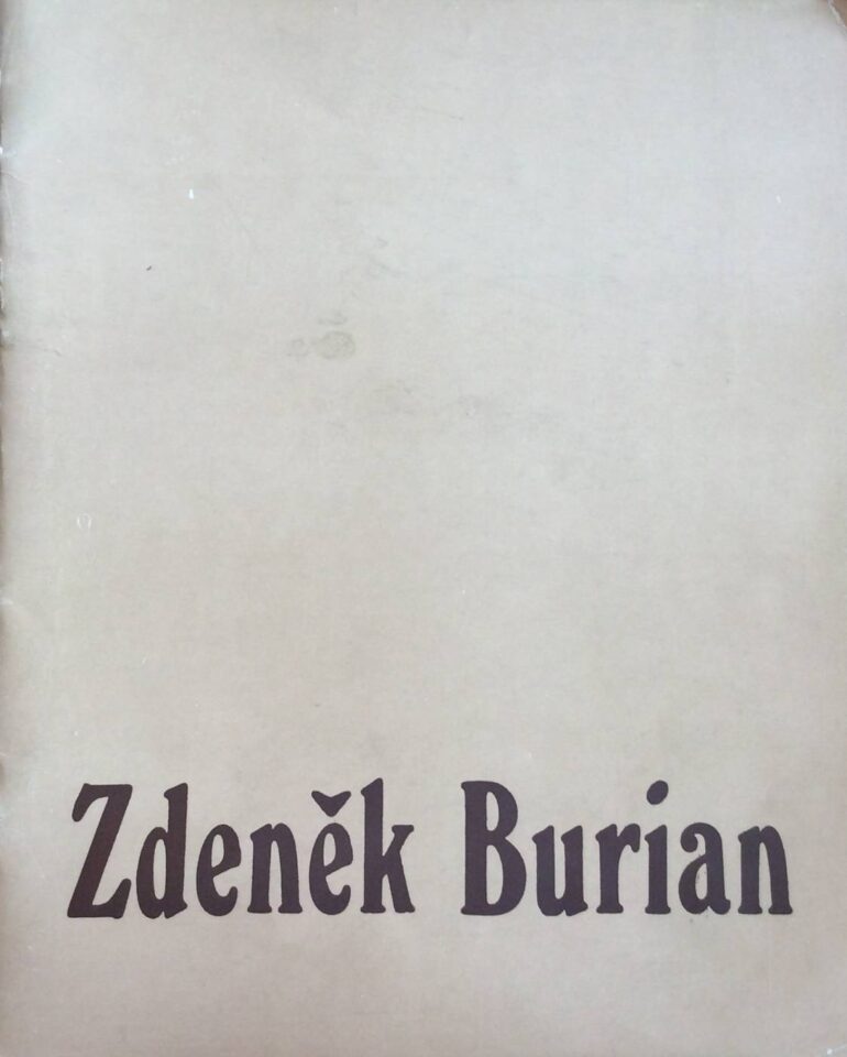 Zasloužilý umělec Zdeněk Burian – výběr z díla