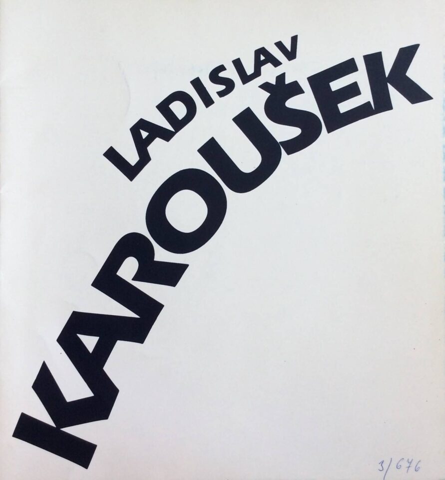 Ladislav Karoušek – obrazy z let 1949 – 1986