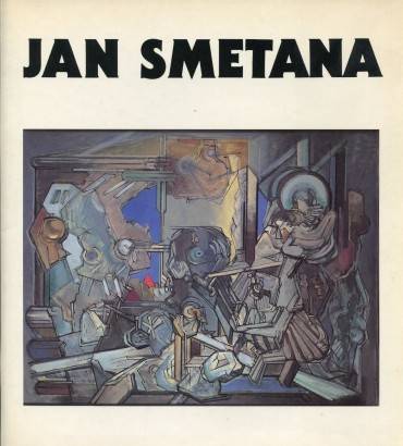Zasloužilý umělec Jan Smetana – výběr z díla