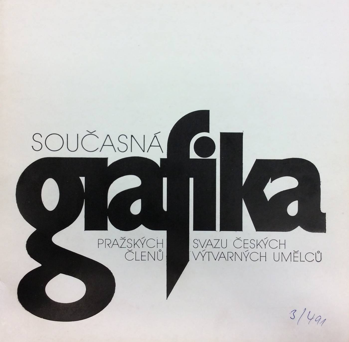 Současná grafika pražských členů Svazu českých výtvarných umělců