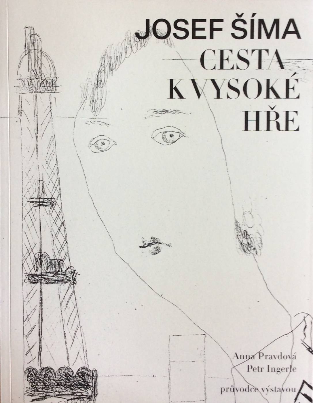 Josef Šíma – Cesta k Vysoké hře
