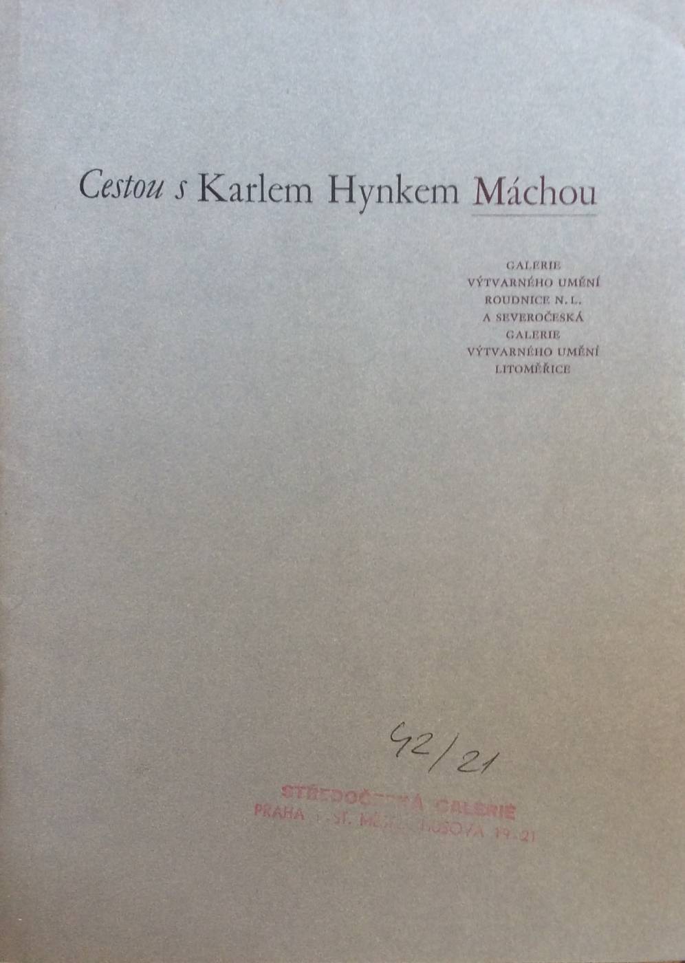 Cestou s Karlem Hynkem Máchou