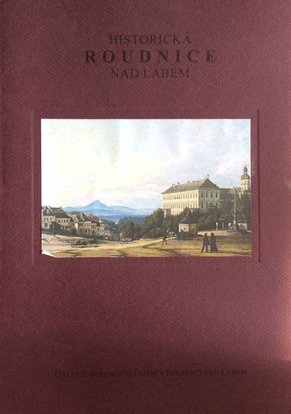 Historická Roudnice nad Labem