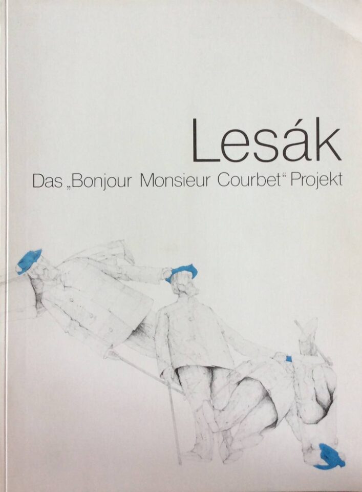 František Lesák – Das “Bonjour Monsieur Courbet” Projekt