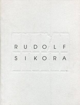 Rudolf Sikora – Polčas rozpadu / Half-Life