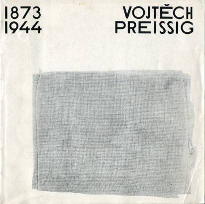 Vojtěch Preissig 1873 – 1944
