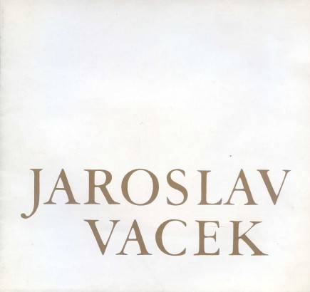 Jaroslav Vacek – Výběr ze sochařské tvorby