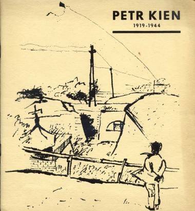 Petr Kien (1919-1944) – Obrazy a kresby