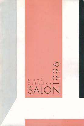 I. Nový zlínský salon / First New Zlín Salon 1996