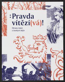 Pravda vítězí(vá)!