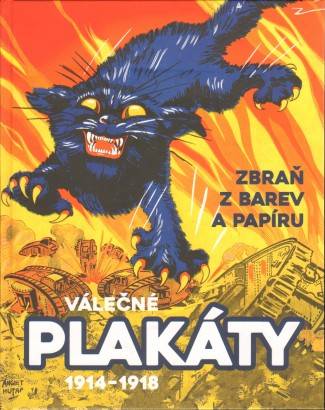 Válečné plakáty 1914 – 1918