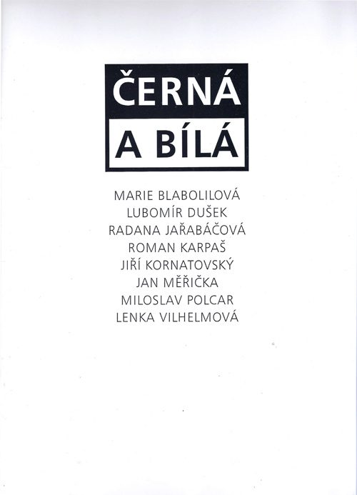 Černá a bílá