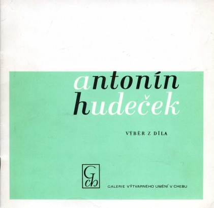 Antonín Hudeček (1872 – 1941) – výběr z díla