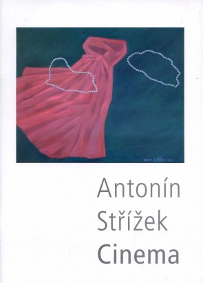 Antonín Střížek – Cinema