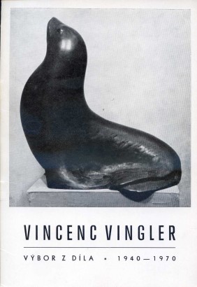 Vincenc Vingler – výbor z díla (1940 – 1970)