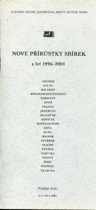 Nové přírůstky sbírek z let 1996 – 2001