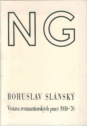 Bohuslav Slánský – výstava restaurátorských prací 1930 – 70
