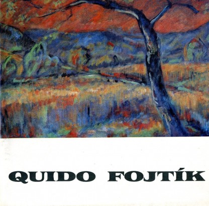 Quido Fojtík – obrazy a kresby z let 1972 – 76