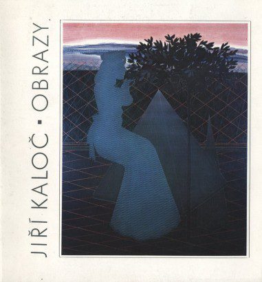 Jiří Kaloč – obrazy 1985 – 90