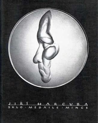 Jiří Harcuba – sklo, medaile, mince