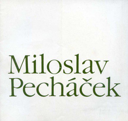 Miloslav Pecháček – obrazy