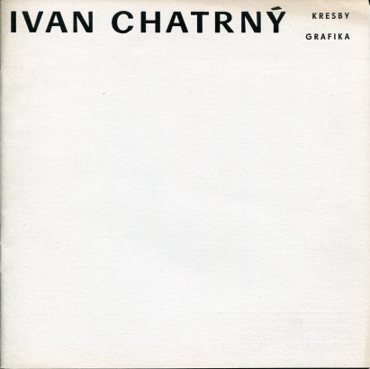 Ivan Chatrný – kresby, grafika