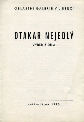 Otakar Nejedlý – výběr z díla